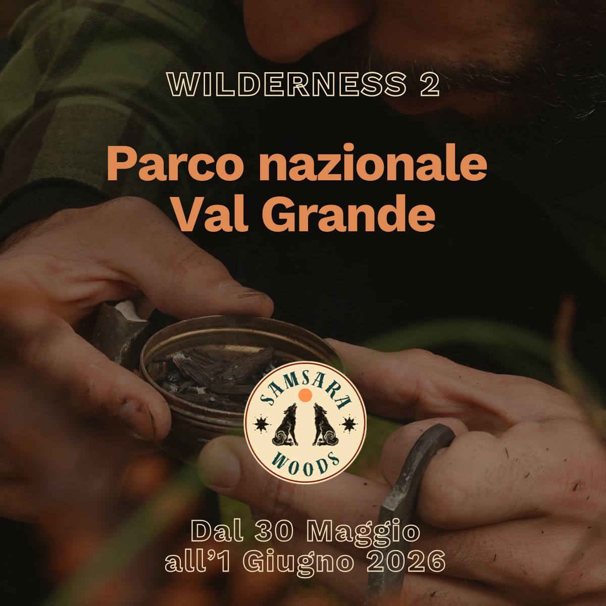 Wilderness 2: 22-23-24 Maggio 2026